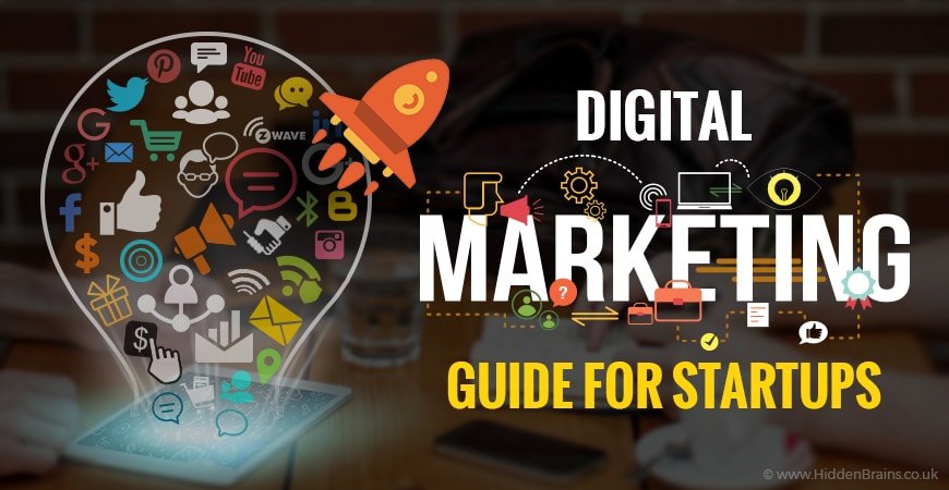 Digital Marketing Guide For Startups: How To Grow Your Brand? | Digital ...